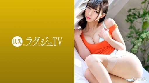 [259LUXU-933]ラグジュTV 923 旭川莉奈